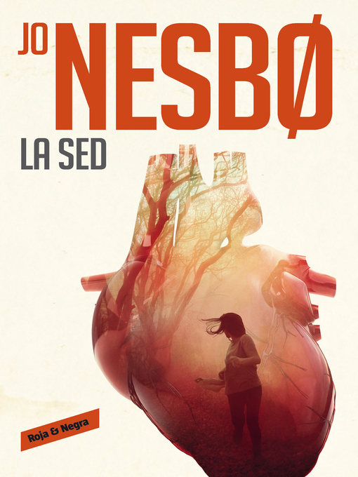 Title details for La sed by Jo Nesbo - Wait list